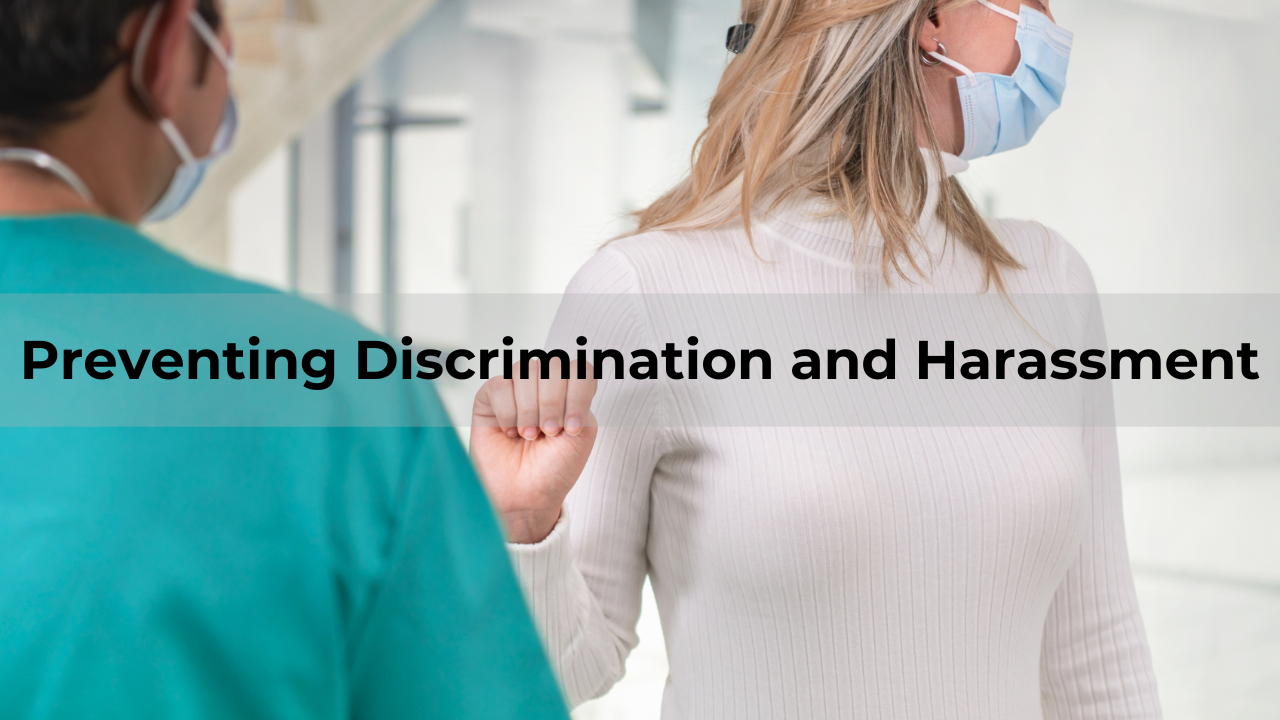 Preventing Discrimination and Harassment (for Managers and Medical Staff) Banner